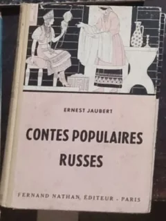 Jaubert Ernest - Contes Populaires Russes