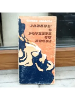 Jazzul - o poveste cu negri , George Sbarcea , 1974