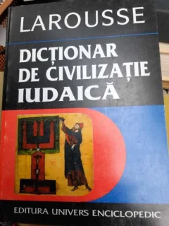Jean Christophe Attias - Dictionar de civilizatie Iudaica