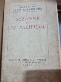 JEAN GIRAUDOUX - SUZANNE ET LE PACIFIQUE