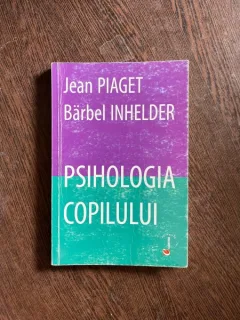 Jean Piaget, Barbel Inhelder - Psihologia copilului