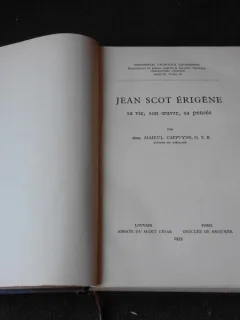 JEAN SCOT ERIGENE, SA VIE, SON OEUVRE, SA PENSEE - MAIEUL CAPPUYNS  (CARTE IN LIMBA FRANCEZA)