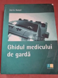 Jed A. Katzel - Ghidul Medicului de Garda