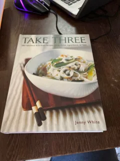 Jenny White Take Three. 200 fabulous fuss-free recipes using three ingredients or less