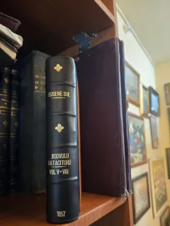 JIDOVULU RATACITORU - EUGENE SUE, TRADUCERE DE IOSIF ARKIDIAKONULU VOLUMELE V-VIII COLIGATE