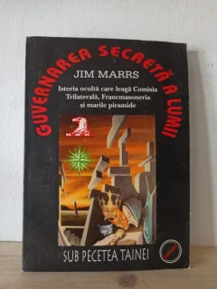 Jim Marrs - Guvernarea Secreta a Lumii