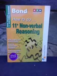 J.M. BOND -  HOW TO DO 11+NON VERVAL REASONING  (CARTE IN LIMBA ENGLEZA)