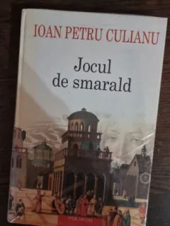 JOCUL DE SMARALD - IOAN PETRU CULIANU