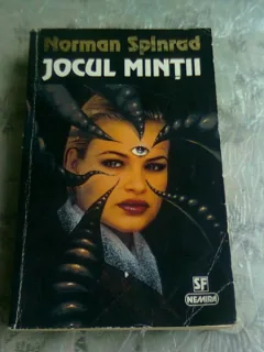JOCUL MINTII - NORMAN SPINRAD