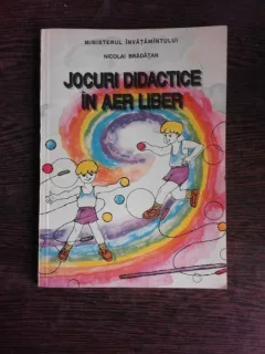 JOCURI DIDACTICE IN AER LIBER - NICOLAI BRADATAN