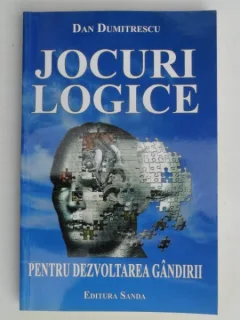 JOCURI LOGICE-DAN DUMITRESCU