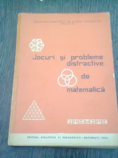 JOCURI SI PROBLEME DISTRACTIVE  DE MATEMATICA