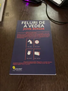 John Berger - Feluri de a vedea