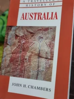 John H. Chambers - A Traveller s History of Australia