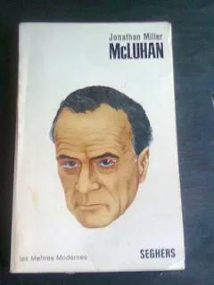 JONATHAN MILLER - MCLUHAN  (CARTE IN LIMBA FRANCEZA)