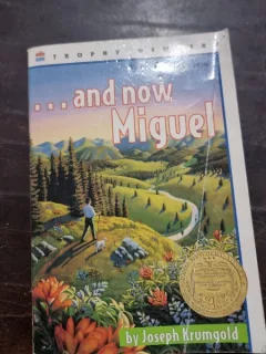 Joseph Krumgold - And Now Miguel