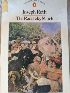 Joseph Roth - The Radetzky March