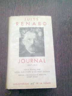 JOURNAL 1887-1910 - JULES RENARD  (CARTE IN LIMBA FRANCEZA)
