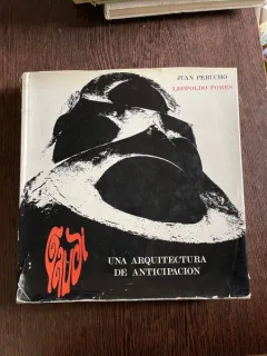 Juan Perucho Gaudi.Una Arquitectura de Anticipacion
