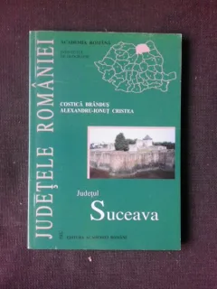 Judetul Suceava - Costica Brandus, Alexandru Ionut Cristea