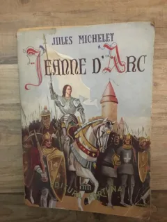 Jules Michelet - Jeanne d'Arc