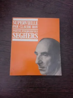 Jules Supervielle - Claude Roy  (carte in limba franceza)