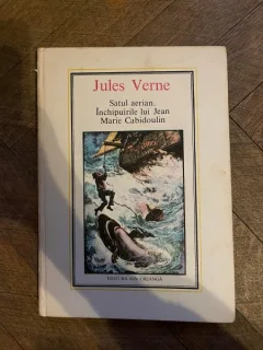 Jules Verne Satul aerian Inchipuirile lui Jean Marie Cabidoulin