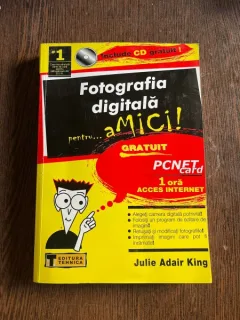 Julie Adair King Fotografia digitala pentru...amici!