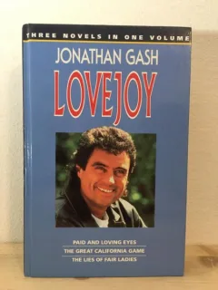 Junathan Gash - Lovejoy. Paid and Loving Eyes, The Great California Game, The Lies of Fair Ladies
