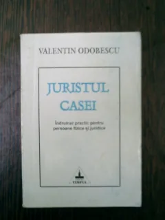 Juristul casei - Valentin Odobescu