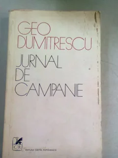 JURNAL DE CAMPANIE - GEO DUMITRESCU  (POEZIE)
