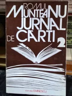 Jurnal de carti Vol. 2 - Romul Munteanu