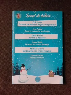 JURNAL DE LECTURA, CRONICILE DIN NARNIA, DOSARUL CLOPOTEILOR DE CRACIUN, CARTEA CU APOLODOR, DOMNUL FOXM VULPOI FANTASTIC, CONFESIUNILE UNUI PRIETEN IMAGINAR SI POVESTI LA TELEFON