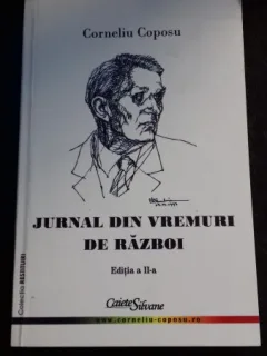 JURNAL DIN VREMURI DE RAZBOI - CORNELIU COPOSU