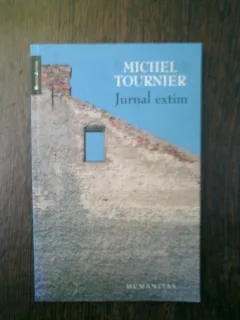 Jurnal extim - Michel Tournier