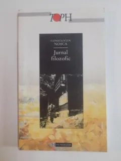 JURNAL FILOZOFIC - CONSTANTIN NOICA