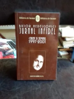 JURNAL INFIDEL , BUJOR NEDELCOVICI