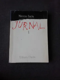 JURNAL - MIRCEA ZACIU   VOL.I