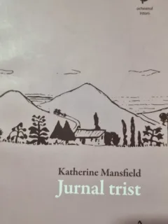 Jurnal trist - Katherine Mansfield