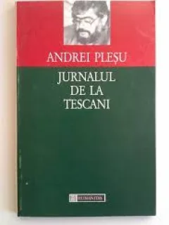 JURNALUL DE LA TESCANI - ANDREI PLESU