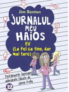 Jurnalul meu haios vol.12 - Jim Benton