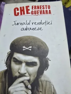 JURNALUL REVOLUTIEI CUBANEZE - ERNESTO CHE GUEVARA -  [POLIROM 2010, 308 PAG]
