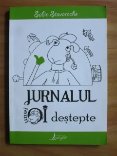 JURNALUL UNEI OI DESTEPTE - SABIN STAVARACHE