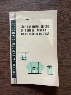 K. I. Suvalov Cele mai simple scheme de comenzi automate ale actionarilor electrice