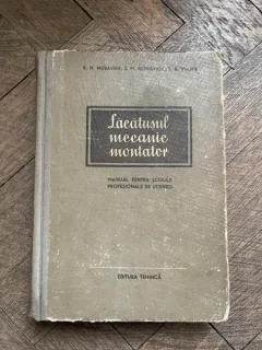 K. N. Muraviev Lacatusul mecanic montator Manual pentru scolile profesionale de ucenici