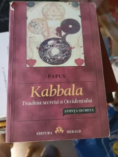 KABBALA. TRADITIA SECRETA A OCCIDENTULUI - PAPUS