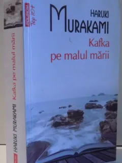 KAFKA PE MALUL MARII - HARUKI MURAKAMI