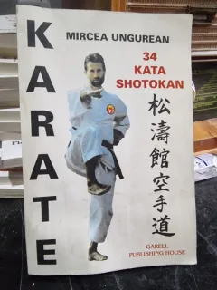 Karate, 34 Kate Shotokan - Mircea Ungurean