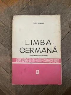 Karin Gundisch - Limba germana, Manual de studiu pentru anul I