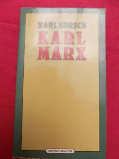 KARL MARX - KARL KORSCH  (CARTE IN LIMBA FRANCEZA)